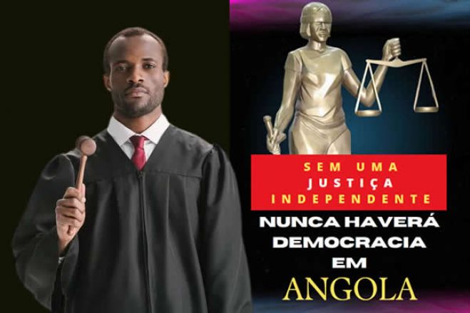 Sistema de justiça em Angola está muito aquém da independência